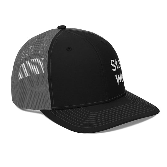 Stay Well Trucker Cap