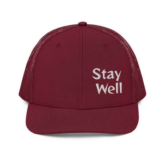 Stay Well Trucker Cap