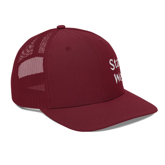 Stay Well Trucker Cap