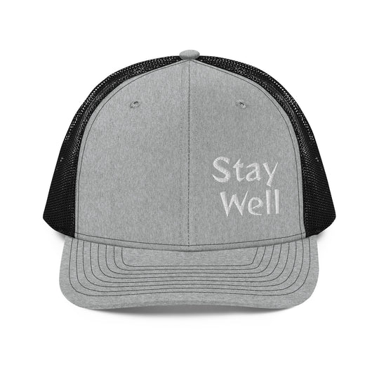 Stay Well Trucker Cap