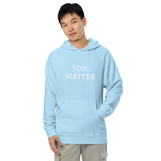 You Matter unisex midweight hoodie