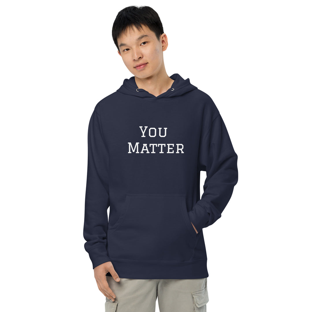 You Matter unisex midweight hoodie