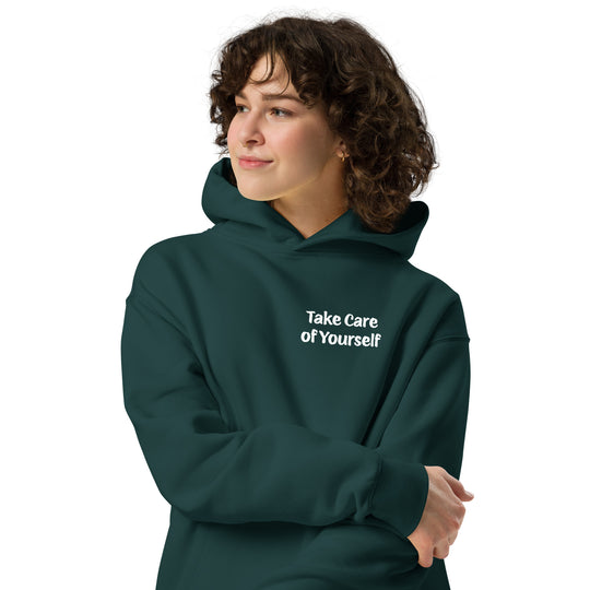 Take Care of Yourself oversized hoodie
