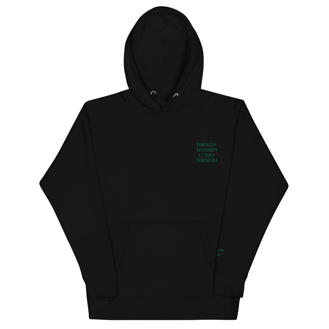 Through Adversity Comes Strength Hoodie