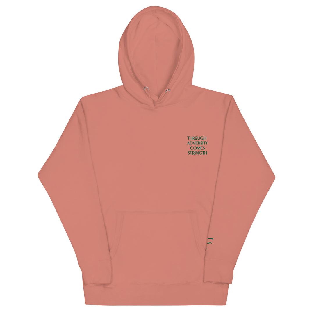 Through Adversity Comes Strength Hoodie