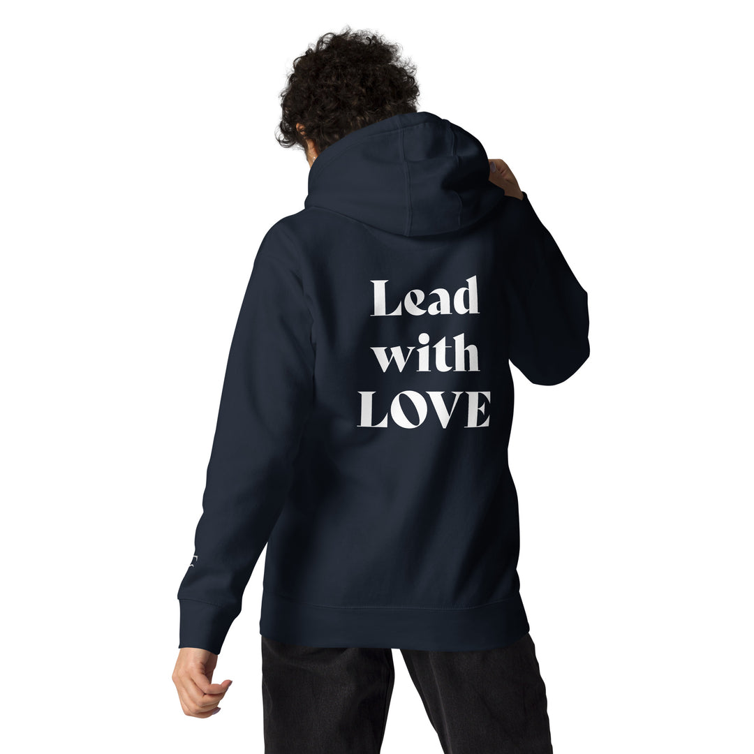 Lead with LOVE Unisex Hoodie